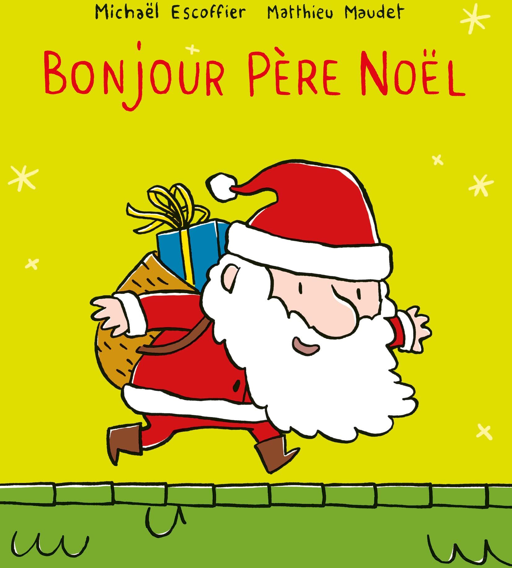 Michaël Escoffier - Bonjour Père Noël - Preis vom 13.10.2026 11:25:28 h