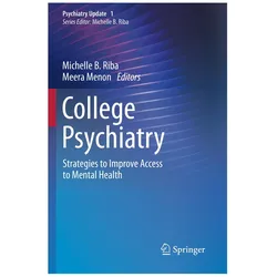 College Psychiatry, Fachbücher von Michelle B. Riba, Meera Menon