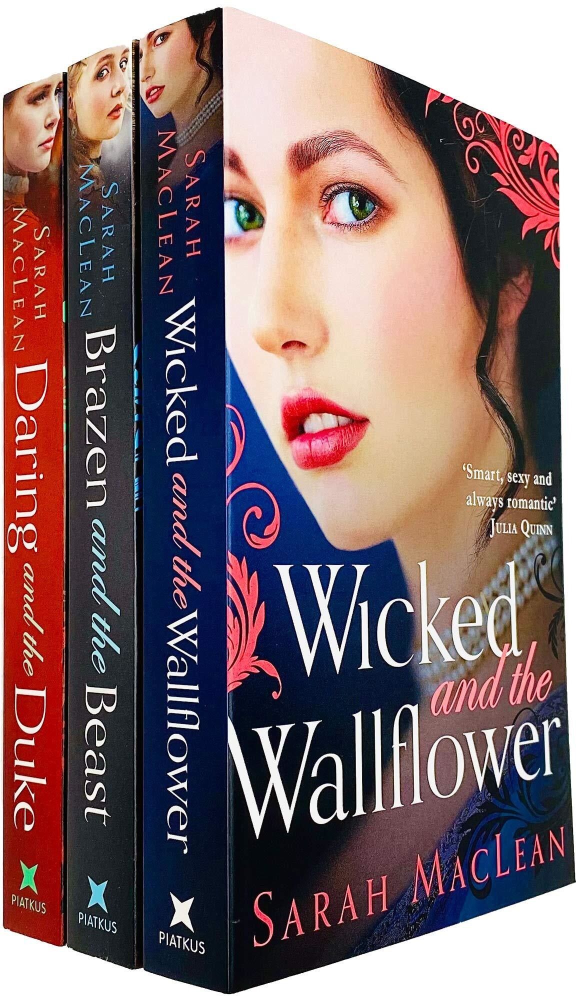 Piatkus The Bareknuckle Bastards Series – 3 Book Collection Set by Sarah MacLean   Wicked and the Wallflower, Brazen and the Beast & Daring and the Duke   His