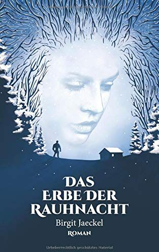 Birgit Jaeckel - Das Erbe der Rauhnacht - Preis vom 17.10.2026 19:25:27 h