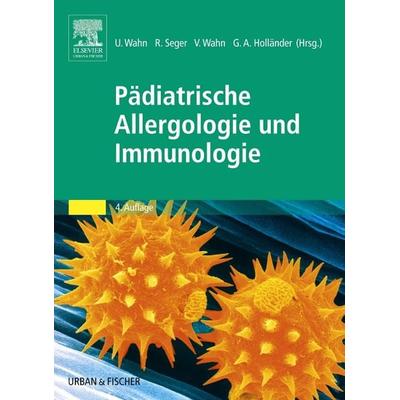 Pädiatrische Allergologie und Immunologie, Taschenbuch von , Urban & Fischer in Elsevier, 978-3-437-31345-5
