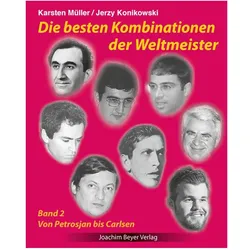 Die besten Kombinationen der Weltmeister Band 2, Ratgeber von Jerzy Konikowski
