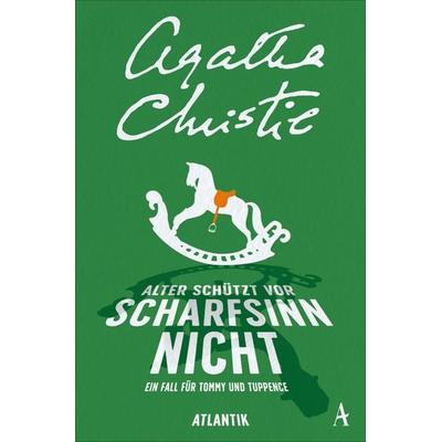 Alter schützt vor Scharfsinn nicht, Taschenbuch von Agatha Christie, Atlantik Verlag, 978-3-455-01461-7
