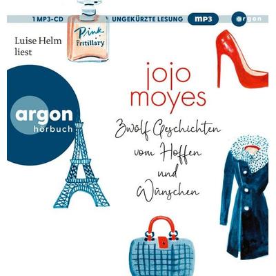 Zwölf Geschichten vom Hoffen und Wünschen - Jojo Moyes, Audio, 9783839822104