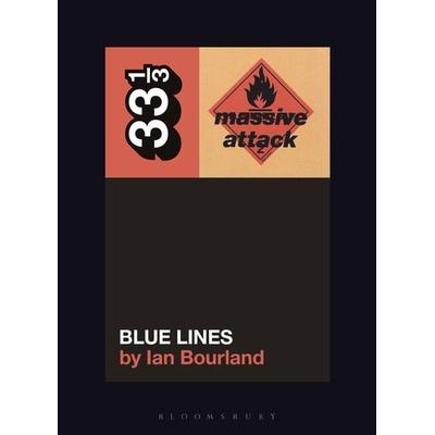 Massive Attack's Blue Lines, Taschenbuch von Ian Bourland, Bloomsbury Academic, 978-1-5013-3969-1