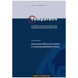 Humanitarian Military Interventions in Competing Globalization Projects, Fachbücher von Katarina Ristic