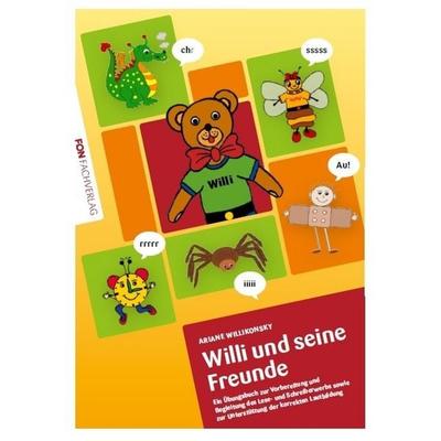 Willikonsky, A: Willi und seine Freunde, Taschenbuch von Ariane Willikonsky, FON-Fachverlag, 978-3-943155-22-8