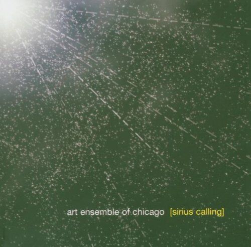 Art Ensemble of Chicago - Sirius Calling - Preis vom 28.09.2026 21:19:57 h