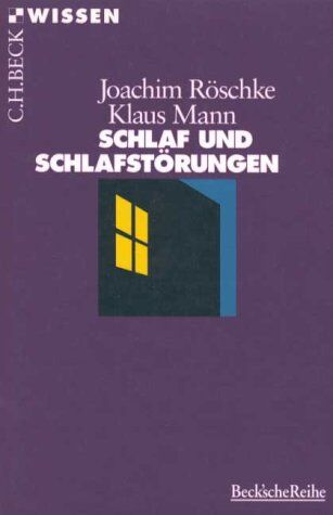 Joachim Röschke - Schlaf und Schlafstörungen - Preis vom 11.10.2026 03:10:56 h