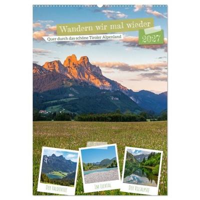 Wandern wir mal wieder (Wandkalender 2027 DIN A2 hoch), CALVENDO Monatskalender