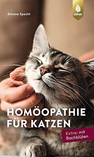 Simone Specht - Homöopathie für Katzen: Extra: mit Bachblüten - Preis vom 13.10.2026 11:25:28 h