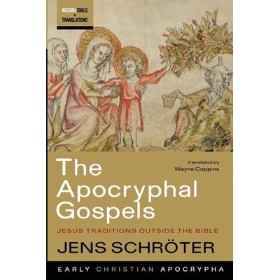 The Apocryphal Gospels, Taschenbuch von Jens Schröter, Cascade Books, 978-1-66670-670-3