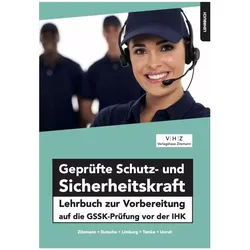 Geprüfte Schutz- und Sicherheitskraft, Schulbücher von Harald Gutsche, Pierre Tamke, Frank Unruh, Jörg Zitzmann, Bernd Limburg