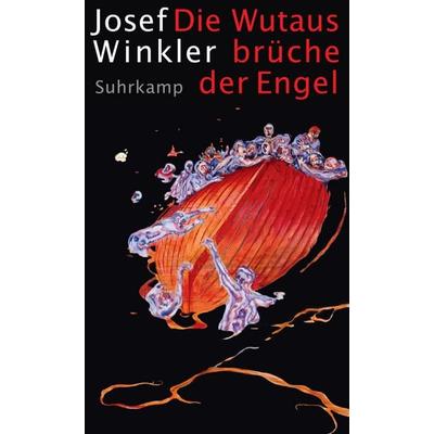 Die Wutausbrüche der Engel, Taschenbuch von Josef Winkler, Suhrkamp, 978-3-518-46745-9