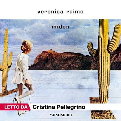 Miden - Veronica Raimo, Audio, 9788852156939