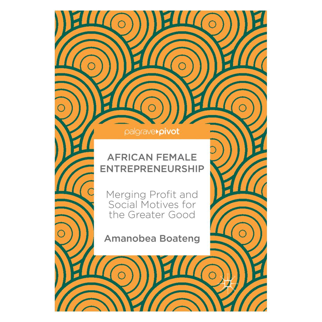 Springer African Female Entrepreneurship (Englisch, Softcover, Amanobea Boateng) (56054194)