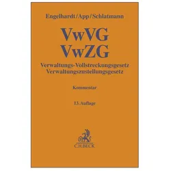 Verwaltungs-Vollstreckungsgesetz, Verwaltungszustellungsgesetz, Fachbücher von Hanns Engelhardt, Thomas Troidl, Arne Schlatmann, Wolfgang Mosbacher
