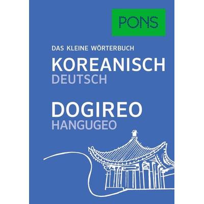 PONS Das kleine Wörterbuch Koreanisch, Taschenbuch von , PONS Langenscheidt GmbH, 978-3-12-516214-3