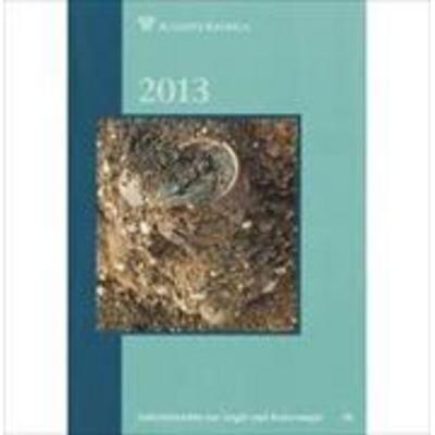 Jahresberichte aus Augst und Kaiseraugst / Jahresberichte aus Augst und Kaiseraugst 2013, Paperback von , Römermuseum Augst, 978-3-7151-3034-7