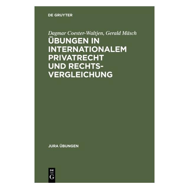 De Gruyter Coester-Waltjen:Ãbungen in Internationa (Deutsch, Dagmar Coester-Waltjen, Gerald Mäsch) (67765749)