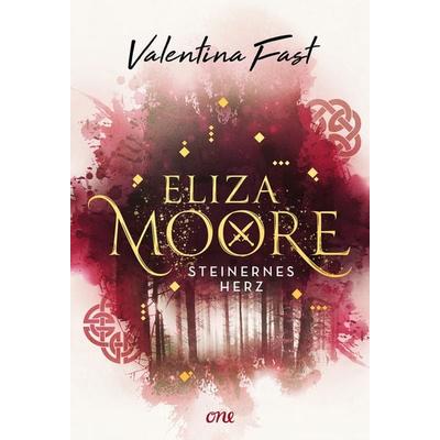 Eliza Moore, Gebundene Ausgabe von Valentina Fast, ONE, 978-3-8466-0152-5