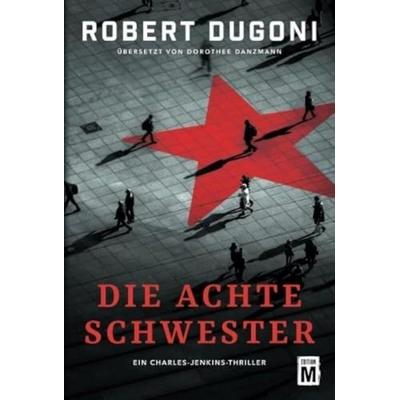 Die achte Schwester, Taschenbuch von Robert Dugoni, Edition M, 978-2-496-70498-3
