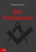 Michael Kraus - Die Freimaurer - Preis vom 10.10.2026 11:48:34 h