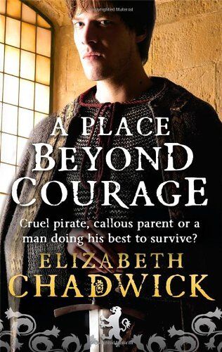 Elizabeth Chadwick - A Place Beyond Courage (William Marshal) - Preis vom 02.10.2026 23:42:20 h