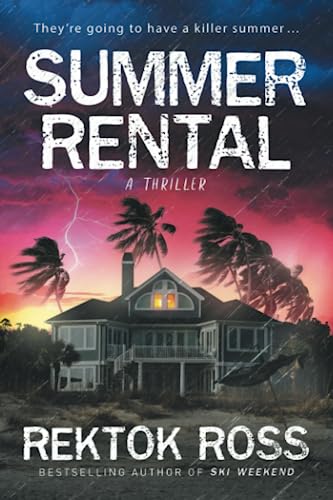 Rektok Ross - Summer Rental: A Gripping Psychological Thriller - Preis vom 30.09.2026 09:01:18 h
