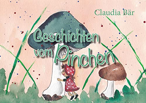 Claudia Bär - Geschichten vom Pinchen - Preis vom 02.10.2026 23:42:20 h