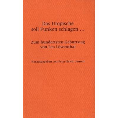 Das Utopische soll Funken schlagen..., Taschenbuch von Peter-Erwin Jansen, Klostermann, Vittorio, 978-3-465-03117-8