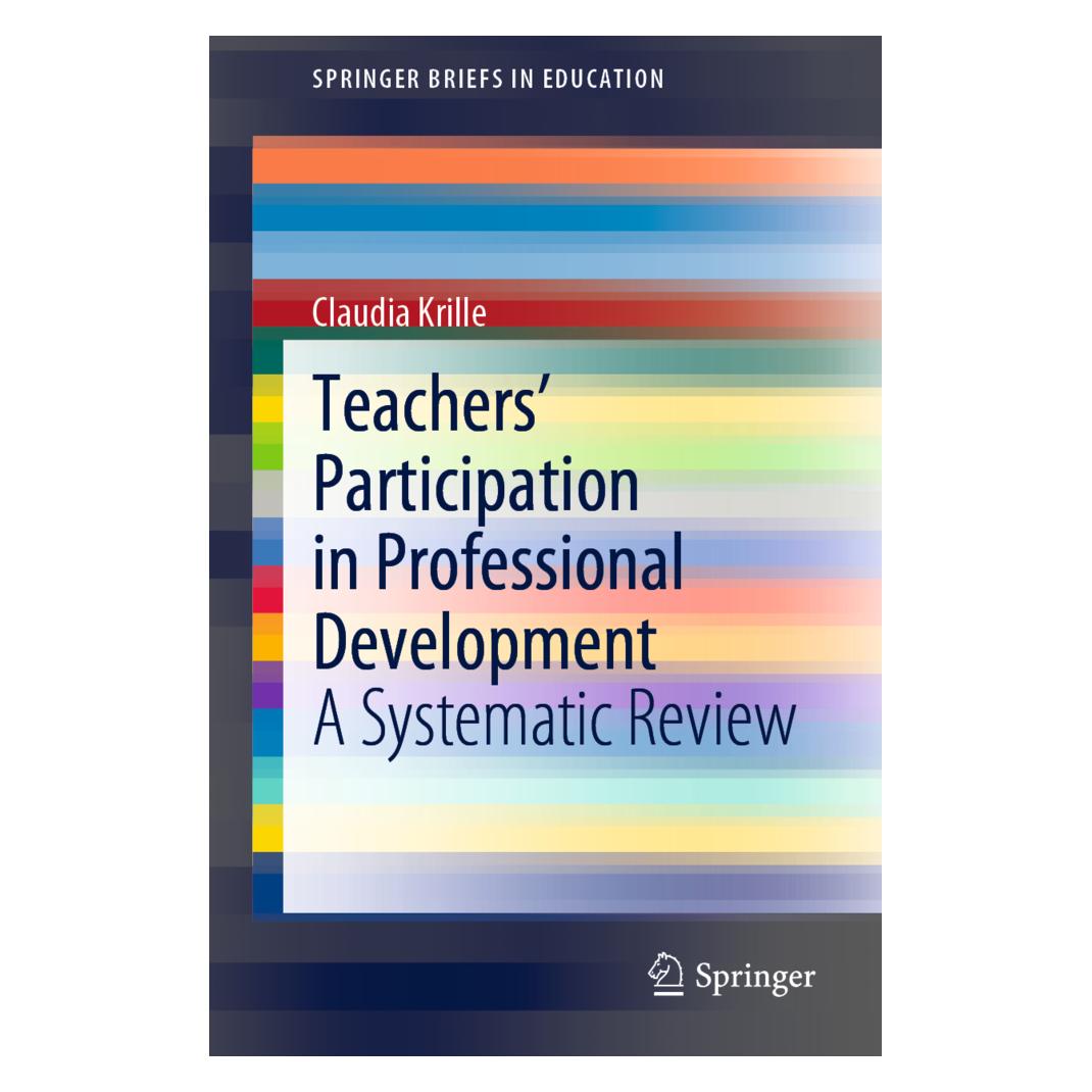 Springer Teachers' Participation in Professional Development (Englisch, Softcover, Claudia Krille) (56124882)