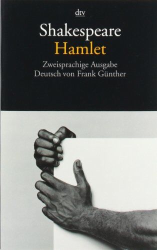 William Shakespeare - Hamlet: Zweisprachige Ausgabe - Preis vom 14.10.2026 23:07:16 h