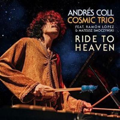 Ride to Heaven - Andrs Coll, CD