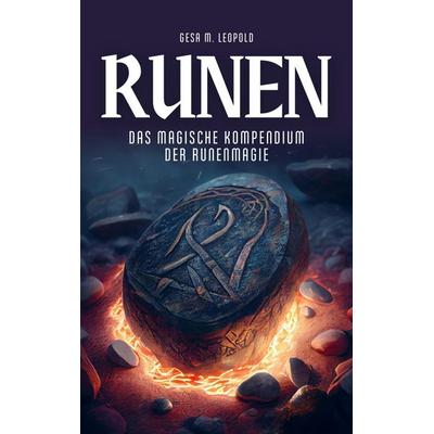 Runen, Taschenbuch von Gesa Leopold, Kleinstadt Fachbuch- und Medienverlag, 978-94-037-3978-6