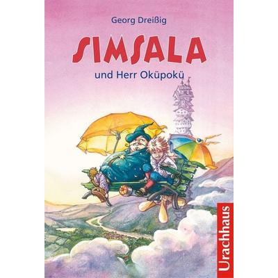 Simsala und Herr Oküpokü, Gebundene Ausgabe von Georg Dreissig, Urachhaus, 978-3-8251-7424-8
