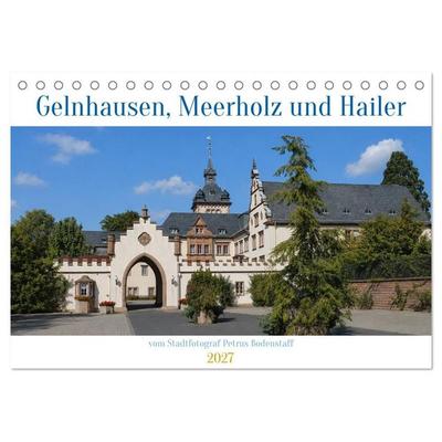 Gelnhausen Meerholz und Hailer (Tischkalender 2027 DIN A5 quer), CALVENDO Monatskalender