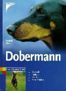 Reinhild Klein - Dobermann: Auswahl, Haltung, Erziehung, Beschäftigung - Preis vom 09.10.2026 07:28:09 h