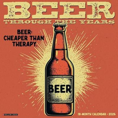 Beer--Through the Years 2026 Wall Calendar
