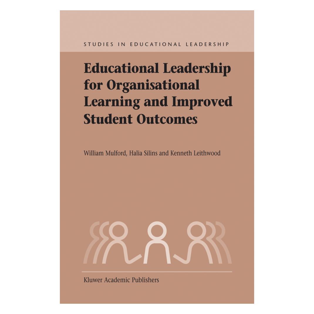 Springer Educational Leadership for Organisational Learning and Improved Student Outcomes (Englisch, Softcover, Halia Silins, Kenneth A Leithwood, William Mulford) (55203642)