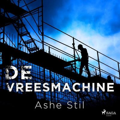 De vreesmachine - Ashe Stil, Audio, 9788728041680