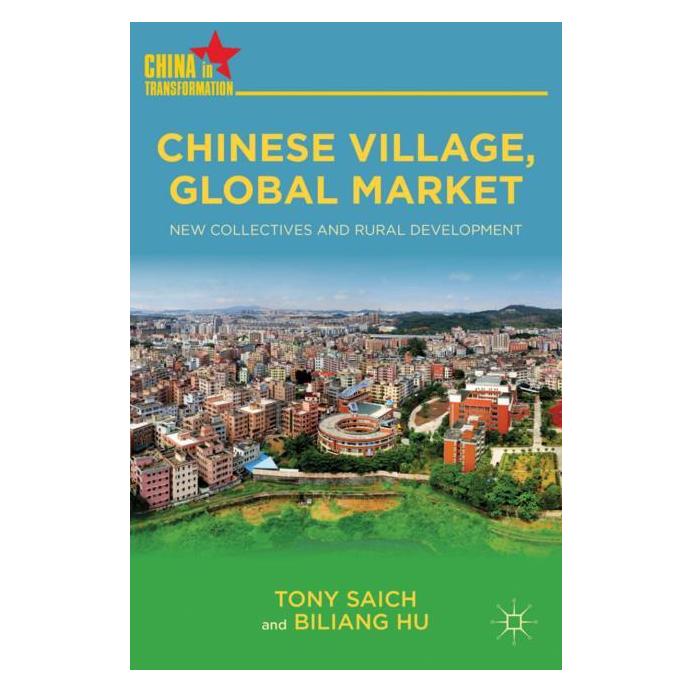 Palgrave Macmillan Saich:Chinese Village, Global Market (Englisch, Hardcover, T. Saich) (63324379)