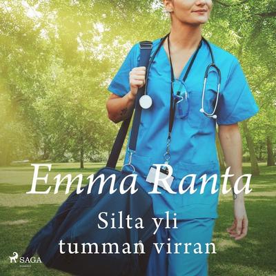 Silta yli tumman virran - Emma Ranta, Audio, 9788727307510