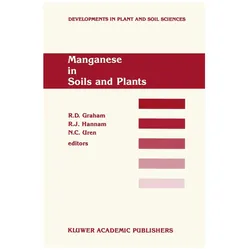 Manganese in Soils and Plants, Fachbücher von Nicholas C. Uren, Robert J. Hannam, Robin D. Graham