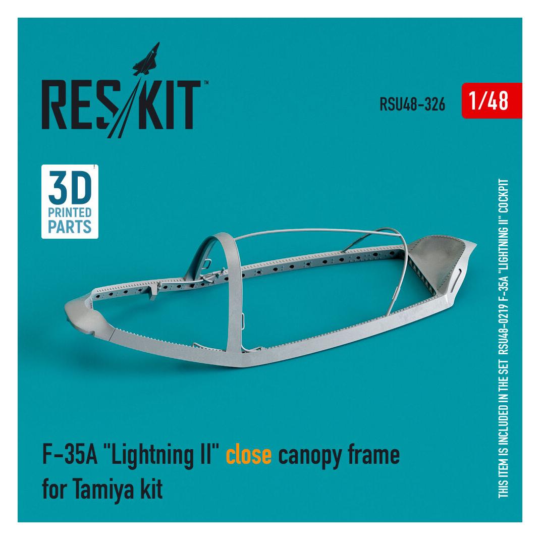 ResKit F-35A Lightning II close canopy frame for Tamiya kit (3D Printed) (RSU48-0326)