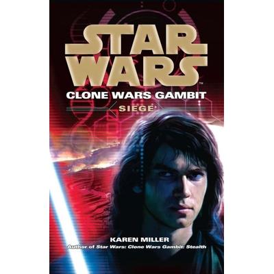 Star Wars: Clone Wars Gambit - Siege, Taschenbuch von Karen Miller, Vermilion, 978-0-09-953323-8