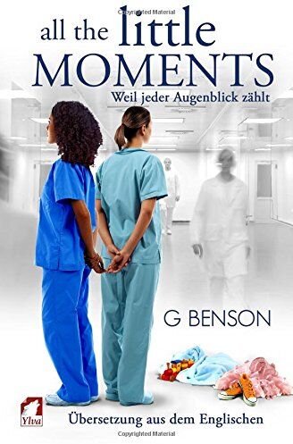 G Benson - All the Little Moments 1: Weil jeder Augenblick zählt - Preis vom 18.10.2026 19:22:15 h