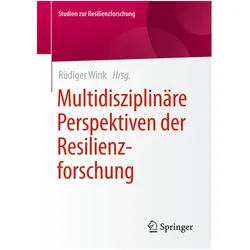 Multidisziplinäre Perspektiven der Resilienzforschung, Fachbücher