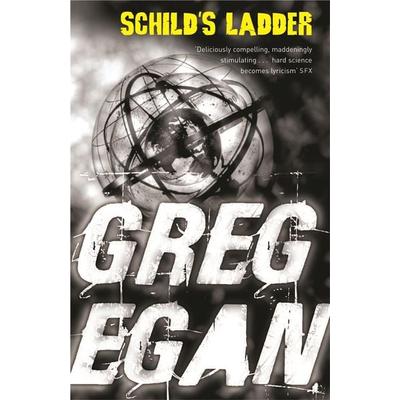 Schild's Ladder, Taschenbuch von Greg Egan, Gollancz, 978-0-575-08206-9