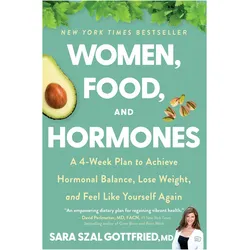 Women, Food and Hormones, Fachbücher von Sara Gottfried